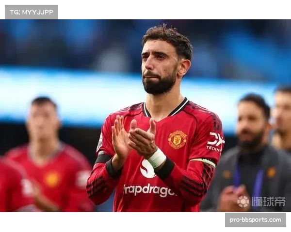 B费24次参与进球领衔中场 曼联进攻组织核心作用凸显